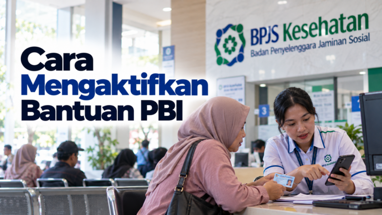 Cara Mengaktifkan Bantuan PBI BPJS Kesehatan yang Tidak Aktif